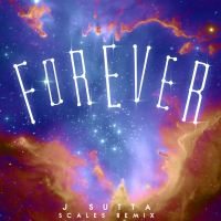 Forever (Scales Remix) (Single)