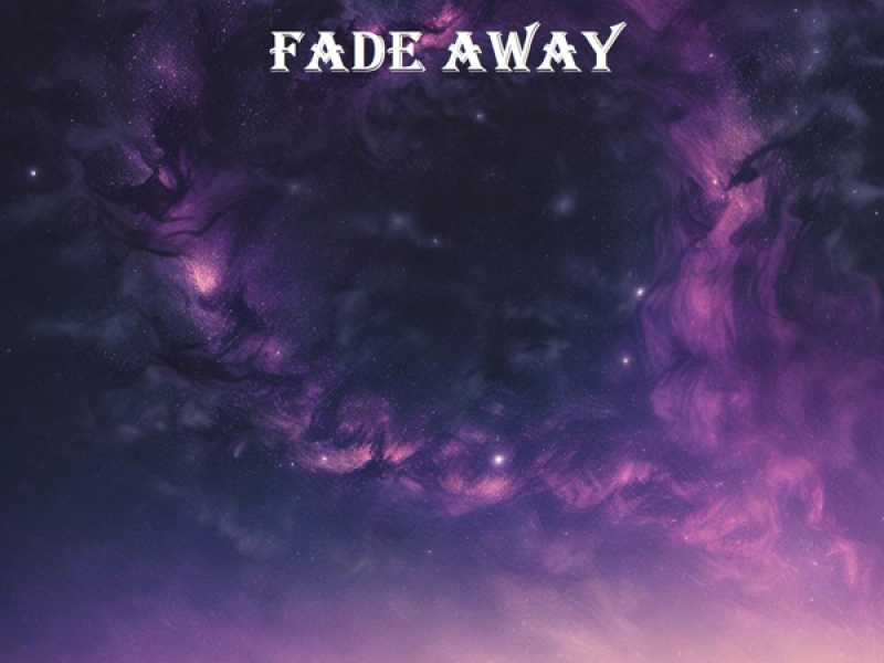 fade away (Single)