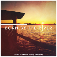 Born By The River (feat. Jimmy Hennessy) (Single)