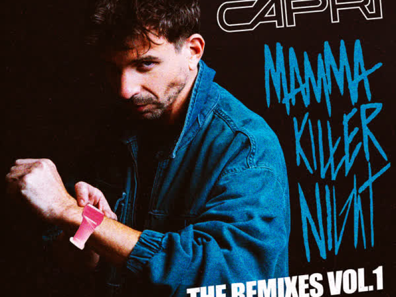 Mamma Killer Night The Remixes Vol.1