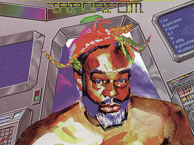 T.A.P.O.A.F.O.M.(The Awesome Power of A Fully- Operational Mothership)