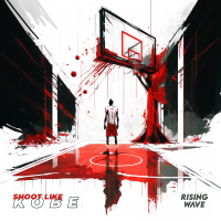 Shoot Like Kobe (Single)