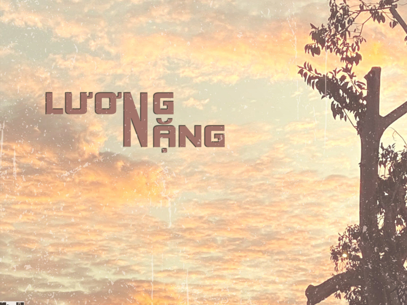 Lương Nặng (Single)