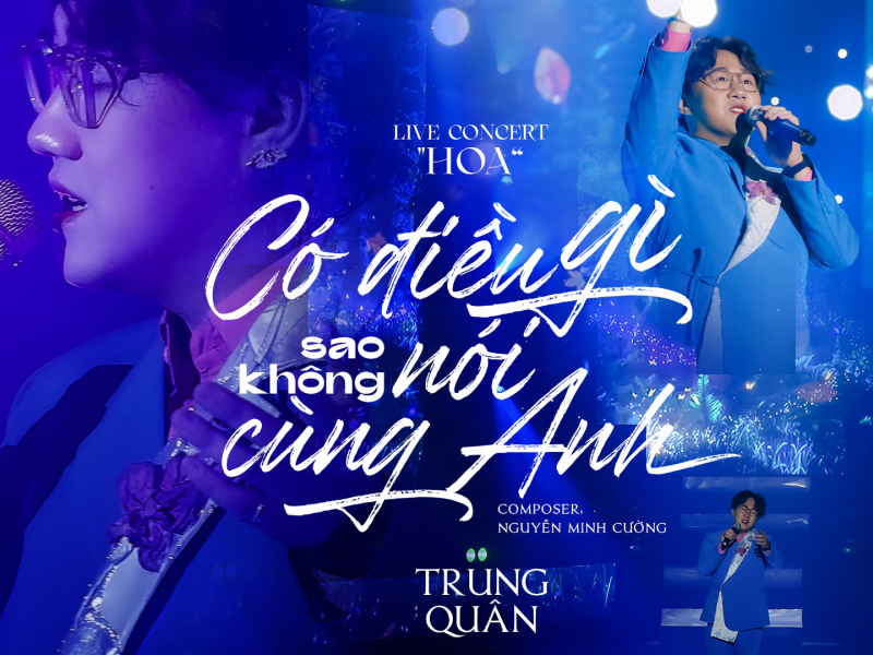 Có Điều Gì Sao Không Nói Cùng Anh (Live In HOA Concert) (Single)