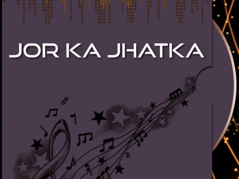 Jor Ka Jhatka