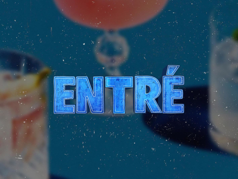 ENTRÉ (Single)