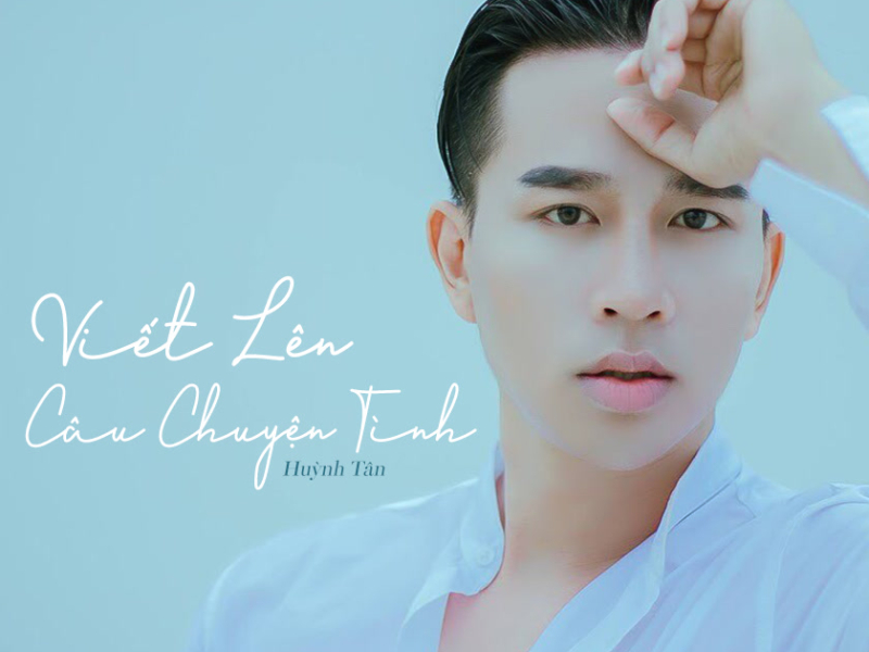 Viết Lên Câu Chuyện Tình