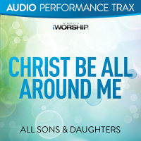 Christ Be All Around Me (EP)