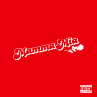 Mamma Mia (Single)