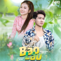 Chờ Bao Lâu (Remix) (Single)