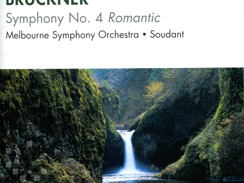 Bruckner: Symphony No. 4 ‘Romantic’