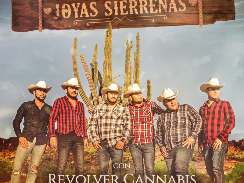 Joyas Sierreñas Con Revolver Cannabis (EP)