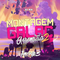MONTAGEM GALAC AEREMISTA 2 (Single)