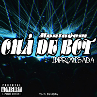 MONTAGEM CHÁ DE BCT IMPROVISADA (Single)