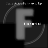 Fatty Acid EP (Single)
