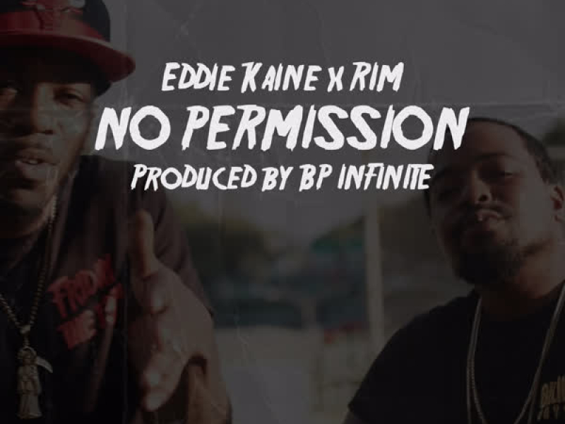 No Permission (feat. RIM) (Single)