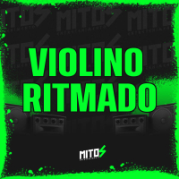 VIOLINO RITMADO (Single)