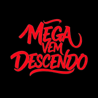 MEGA VEM DESCENDO (Single)
