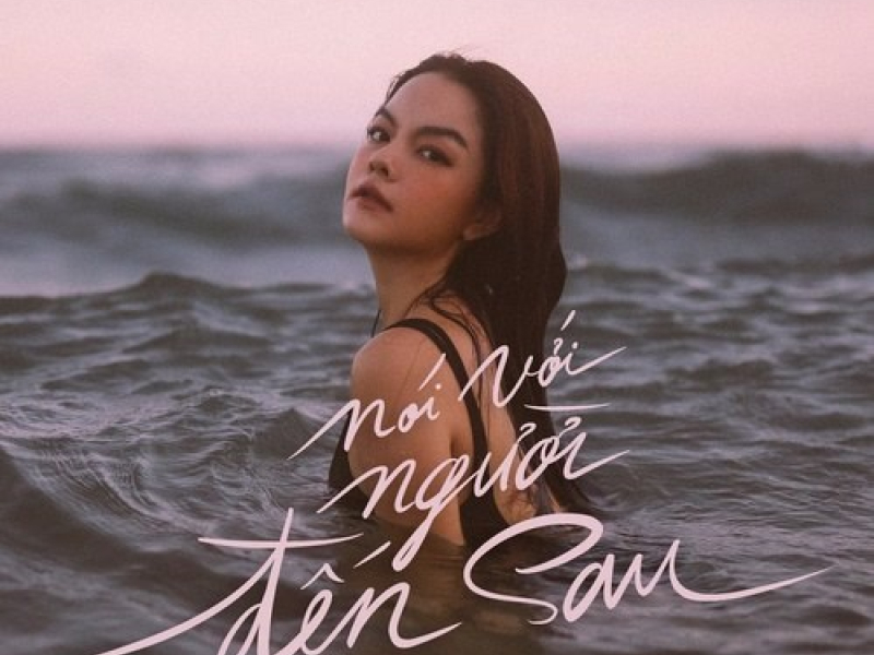 Nói Với Người Đến Sau (Single)