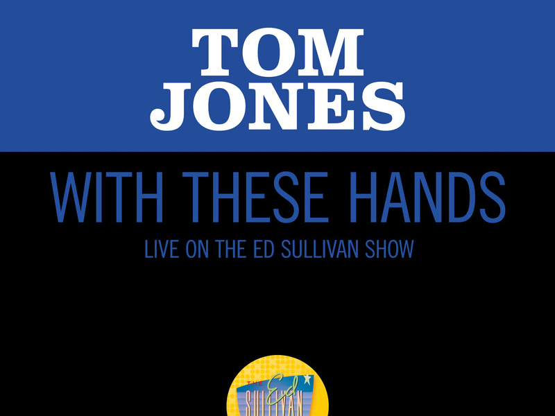 With These Hands (Live On The Ed Sullivan Show, October 3, 1965) (Single)
