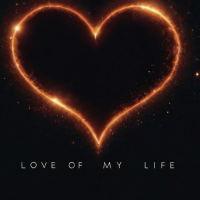 LOVE OF MY LIFE (English Version) (Single)