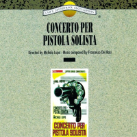 Concerto per pistola solista (Original Motion Picture Soundtrack)