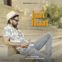 Jaat Ke Thaat (Single)