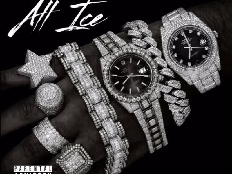 All Ice (feat. Newlin Ace) (Single)