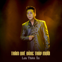 Thăm Quê Đồng Tháp Mười (Single)