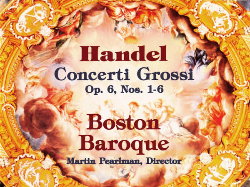 Handel: Concerti grossi, Op. 6 Nos. 1-6