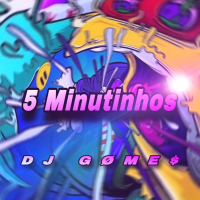 5 Minutinhos na treta (Single)