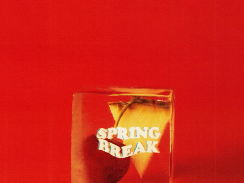 Spring Break (Single)