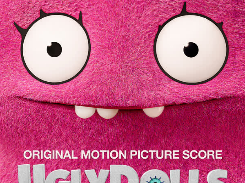 UglyDolls (Original Motion Picture Score)