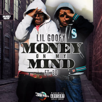 Money on My Mind (feat. 3d) (Single)