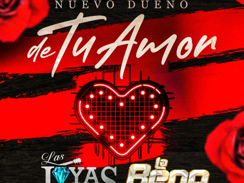 Nuevo Dueño de Tu Amor (Single)