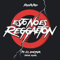Esto No Es Reggeaton (Single)