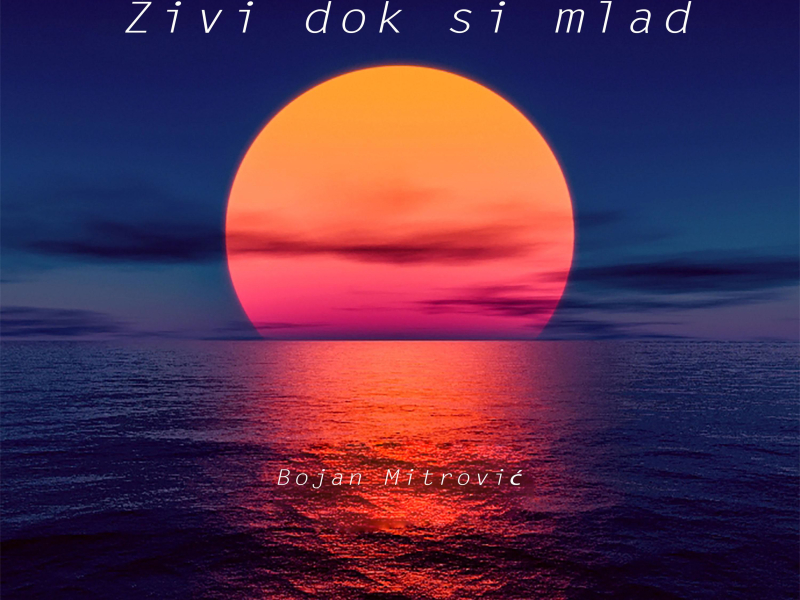 Živi dok si mlad (feat. Doca) (Single)