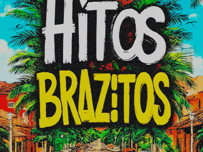 HITOS BRAZITOS (EP)