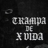Trampa De X Vida (Single)
