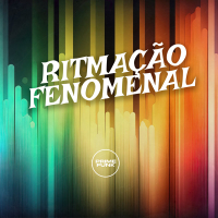 Ritmação Fenomenal (Single)