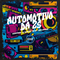 Automotivo da Zs (Single)
