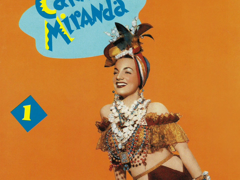 Carmen Miranda (Vol. 1)