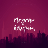 Magrão Relíquia (Single)