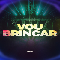Vou Brincar (Single)