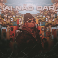 AI NÃO DAR (Single)