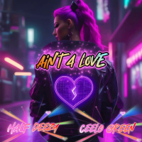 Ain't 4 Love (Single)