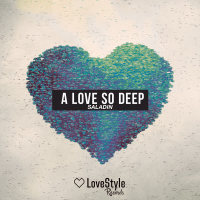 A Love so Deep (Single)