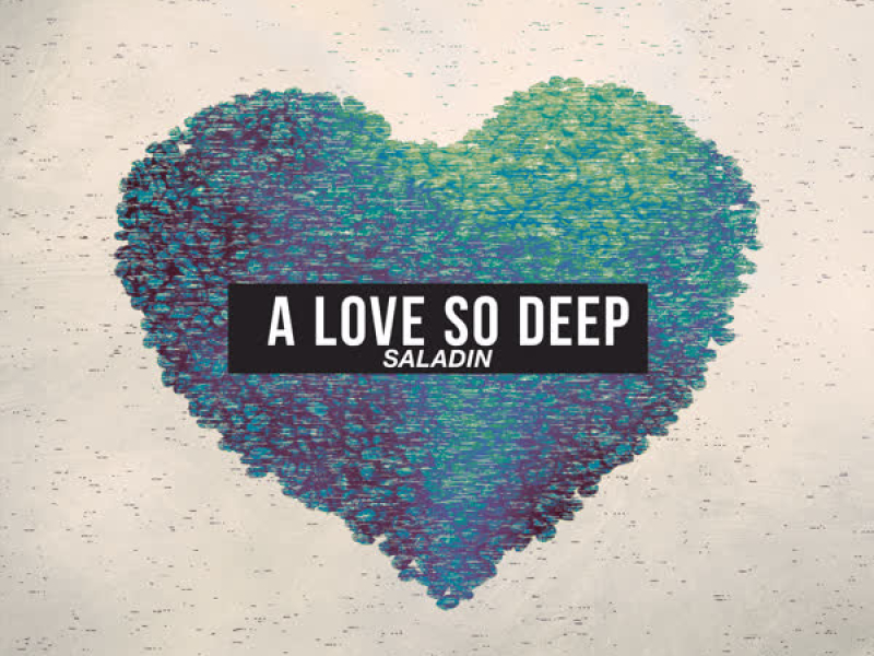A Love so Deep (Single)