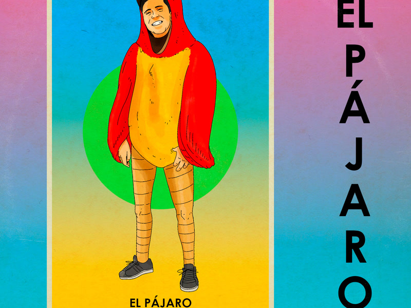 El Pájaro (Single)