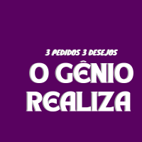 3 PEDIDOS 3 DESEJOS O GÊNIO REALIZA (Single)